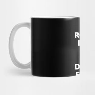 ALL LEADS TO THE DANCE FLOOR Mug